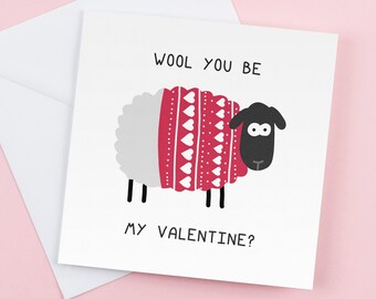 Wool You Be My Valentine Card - Funny Romantic Birthday Gift for HimHer Graduation Card