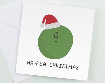Ha-Pea Christmas Card - Funny Seasonal Greeting for Mum Dad Boyfriend Girlfriend