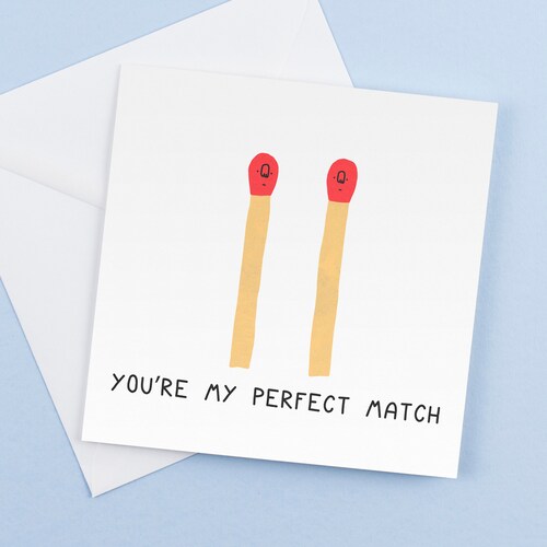 You're My Perfect Match Greeting Cards Funny Romantic Etsy