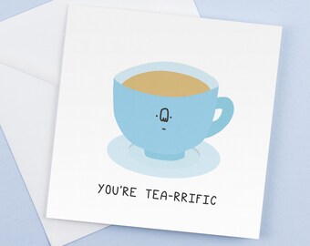 Tea-riffic - Greeting cards -  Funny Romantic Birthday cards, Gift for him, Gift for her, Graduation card, Funny gift