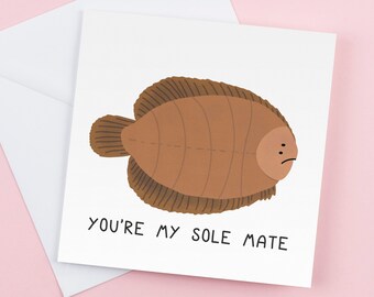 You're My Sole Mate Card - Funny Valentine's Day Card