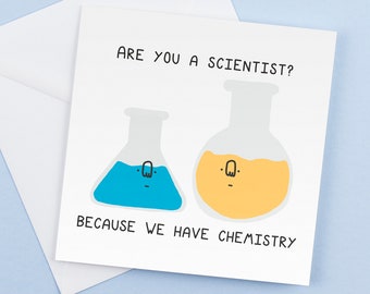 Funny Chemistry Valentine's Day Card: Gift for Him/Her