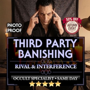 May include: A person in a black shirt sits behind a table with candles and tarot cards. Text reads: PHOTO PROOF, 50% OFF AUTUMN EVENT, THIRD PARTY BANISHING, RIVAL & INTERFERENCE, OCCULT SPECIALIST • SAME DAY, and five gold stars are displayed at the bottom.