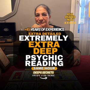 May include: A person with dark hair wearing a black top sits behind a red table covered with tarot cards. Text overlays read: +45 YEARS OF EXPERIENCE, EXTRA DETAILED, EXTREMELY EXTRA DEEP PSYCHIC READING, SAME HOUR, DEEPS SECRETS, SWIPE FOR MORE, REAL READER NO AI.