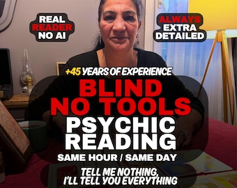 Blind Psychic Reading, No Questions Asked, Accurate Same Hour Reading, Deep Intuitive Insights, Spirit Guide Messages