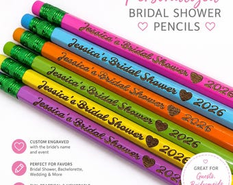 Personalized Bridal Shower Pencils, Custom Bridal Shower Favors, Bachelorette Party Favors, Wedding Shower Gifts, Personalized Pencils