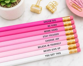 Motivational Pencil Set | Back to School Gift for Girls | Inspirational Pencils for Students | Teacher Gift | Pink School Supplies
