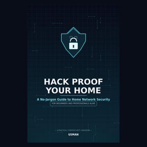 Op de afbeelding: Een donkerblauwe boekomslag met de titel HACK PROOF YOUR HOME: A No-Jargon Guide to Home Network Security FOR BEGINNERS AND PROFESSIONALS ALIKE. De omslag toont een wit hangslotpictogram in een lichtblauw schild op een rasterachtergrond.