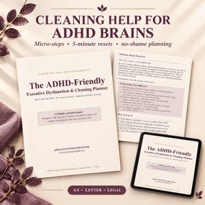 Peut inclure: Un planificateur numérique et imprimable intitulé The ADHD-Friendly Executive Dysfunction & Cleaning Planner. Le document contient du texte sur les micro-étapes, les réinitialisations de 5 minutes et la planification sans culpabilité.
