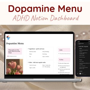 Könnte beinhalten: Ein digitales Notion-Dashboard mit dem Titel Dopamine Menu, das auf einem Laptop-Bildschirm und einem Smartphone angezeigt wird. Die Benutzeroberfläche enthält Abschnitte für Appetizer, Beilagen, Links und Aufgaben mit Text und rosa Tulpen.