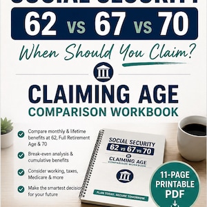 Può includere: Un manuale di pianificazione della previdenza sociale intitolato Social Security 62 vs 67 vs 70 When Should You Claim? Claiming Age Comparison Workbook. Il documento è un PDF stampabile di 11 pagine con copertina a spirale e un'icona.