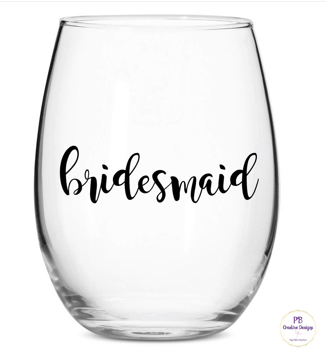Bridesmaid Decal for Wine Glass / DIY Decal / Tumbler Decal Etsy