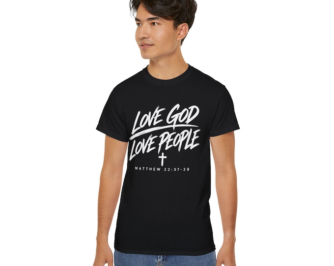 Featured listing image: Love God Love People Tee | Christian Scripture Matthew 22:37-39 T-Shirt