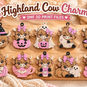 May include: Ten Highland cow charms featuring brown fur, pink bows, and various seasonal motifs including pumpkins, ghosts, and bats. The text reads Highland Cow Charms 3MF 3D PRINT FILES. These are decorative items with loops for hanging.