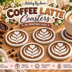 Może przedstawiać: Cztery okrągłe podstawki z białym i brązowym wzorem latte art. Zestaw zawiera cyfrowe pliki do druku 3D. Tekst na obrazku brzmi Artistry By Anna, COFFEE LATTE Coasters, 3D PRINTING FILES, 4 COLOURS OR LESS oraz FLAT & FUNCTIONAL.