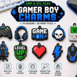 May include: Ten digital 3D print files for gamer-themed charms, including designs of a controller, headphones, a skull, a handheld console, a gaming chair, a heart, a lightning bolt, and a mouse, with text reading GAMER BOY CHARMS.