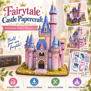 May include: A Fairytale Castle Papercraft printable miniature kit featuring a pink and blue castle model with multiple towers, spires, and a stone-textured base. The set includes template sheets, a front view, and a side view of the assembled model.