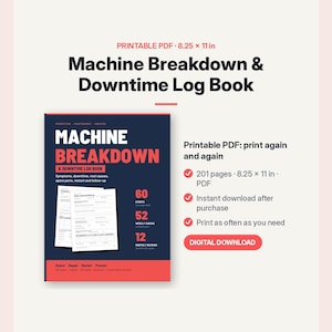 Könnte beinhalten: Ein Machine Breakdown & Downtime Log Book als druckbares PDF im Format 20,96 x 27,94 cm. Das dunkelblaue Cover enthält roten Text, darunter den Titel, 60 Ereignisse, 52 wöchentliche Prüfungen und 12 monatliche Überprüfungen.