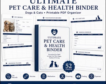 Ultimate Pet Care Health Binder | Dogs Cats Medical Records, Vet Visits, Medications (Printable PDF)