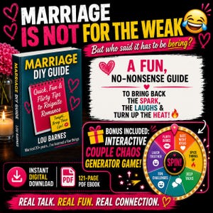 May include: A 121-page digital PDF ebook titled Marriage DIY Guide by Lou Barnes, featuring a pink notepad graphic with text about reigniting romance. Includes a colorful interactive spin wheel game for couples with categories like flirty dares and date night ideas.