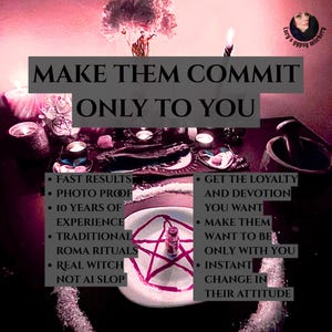 May include: A ritual setup featuring a white plate with a red pentagram and a small candle, surrounded by candles, crystals, and a mortar and pestle. Text reads: MAKE THEM COMMIT ONLY TO YOU, FAST RESULTS, PHOTO PROOF, 10 YEARS OF EXPERIENCE, TRADITIONAL ROMA RITUALS, REAL WITCH NOT AI SLOP, GET THE LOYALTY AND DEVOTION YOU WANT, MAKE THEM WANT TO BE ONLY WITH YOU, INSTANT CHANGE IN THEIR ATTITUDE.