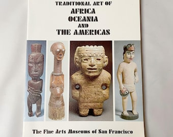 1973 Illustrated "Traditional Art of Africa Oceania and The Americas" Softcover Book, by Dwyer and Dwyer