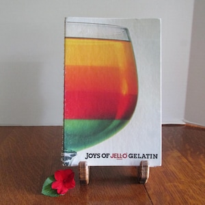 Joys of Jell-O Gelatin  Copyright 1981