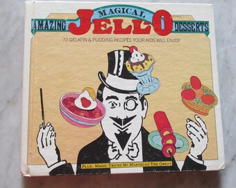 Amazing Magical Jell-O Desserts  Copyright 1977 Marvello the Great Magic Tricks