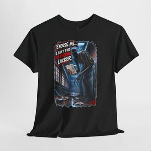 May include: A black t-shirt featuring a graphic illustration of a tall, dark, shadowy creature standing in a school hallway. The creature holds a paper and the text reads: EXCUSE ME... I CAN'T FIND MY FUCKING LOCKER. The scene includes lockers.