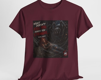 What Doesn't Kill You Makes You Stronger Shirt, Giant Spider Horror Tee, Sarcastic Dark Humor T-Shirt