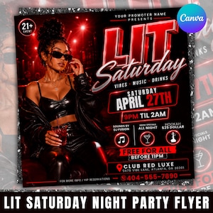 May include: A square party flyer for LIT Saturday on April 27th from 9PM to 2AM at Club Red Luxe. The design features a person in black leather clothing, red neon text, and icons for music, drinks, and hookah. Includes contact 404-555-7890.
