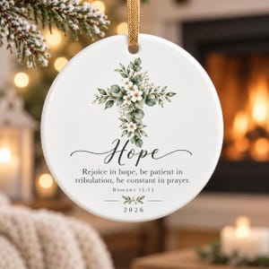 Ornement en céramique Romains 12:12, Souvenir de Noël chrétien porteur d'espoir, Cadeau de foi inspiré par un verset biblique pour les femmes