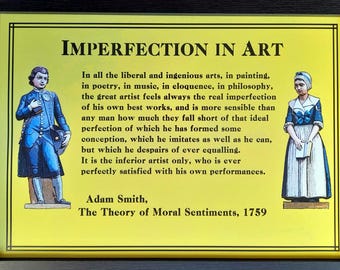 Adam Smith: Citat - Imperfekthet i konsten