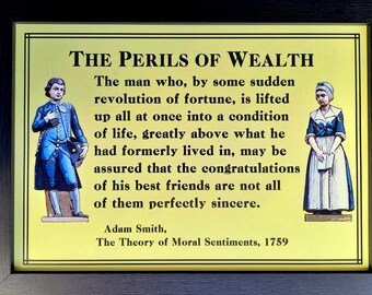 Adam Smith: Citat - Farorna med rikedom