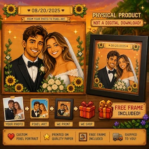May include: A custom pixel art wedding portrait featuring a couple in a black tuxedo and white wedding dress, framed in black. The artwork includes sunflowers, the date 08/20/2025, and text stating physical product, not a digital download.