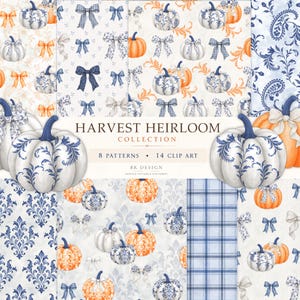 Könnte beinhalten: Eine digitale Kollektion mit dem Titel Harvest Heirloom Collection, bestehend aus 8 Mustern und 14 Cliparts. Die Designs zeigen weiße und orangefarbene Kürbisse, blau-weiße Blumenmuster, Karotexturen und verschiedene dekorative Schleifen auf Hintergründen.