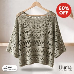 May include: A sage green crochet top with a wide neckline and three-quarter length sleeves, featuring an intricate openwork pattern throughout. The garment is displayed on a wooden hanger and includes text reading 60% OFF and Huma Crochet Lab.