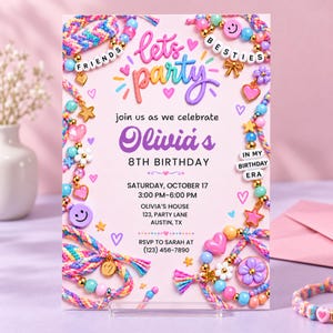 May include: A rectangular birthday invitation card on a light pink background featuring a border of colorful braided friendship bracelets and beads. The text reads: lets party, join us as we celebrate Olivia's 8TH BIRTHDAY, SATURDAY, OCTOBER 17, 3:00 PM-6:00 PM, OLIVIA'S HOUSE, 123, PARTY LANE, AUSTIN, TX, RSVP TO SARAH AT (123) 456-7890.