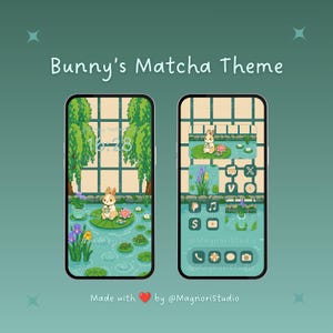 May include: Two smartphones displaying a Bunny's Matcha Theme with pixel art graphics. The screens feature a greenhouse pond scene with a rabbit, lily pads, and flowers. App icons and widgets are customised in shades of green and beige.