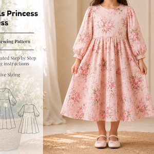 May include: A pink dress with a floral pattern, long sleeves, and a round neckline. The image includes text: Girls Princess Dress, PDF Sewing Pattern, Illustrated Step by Step Sewing instructions, Inclusive Sizing, and a line drawing of the dress.