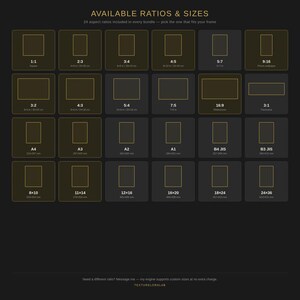 May include: A dark gray chart titled AVAILABLE RATIOS & SIZES displaying twenty-four rectangular outlines with gold borders. Each box contains text indicating specific aspect ratios and dimensions in inches, such as 1:1, 2:3, 3:4, 4:5, 5:7, 9:16, 3:2, 4:3, 5:4, 7:5, 16:9, 3:1, A4, A3, A2, A1, B4 JIS, B3 JIS, 8x10, 11x14, 12x16, 16x20, 18x24, and 24x36.
