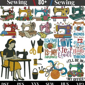 May include: A collection of digital embroidery designs featuring various sewing machines, a person sewing at a table, scissors, spools of thread, a dress form, and text including Sewing, Sewing is my superpower, Love to quilt, and I'll be in my office.