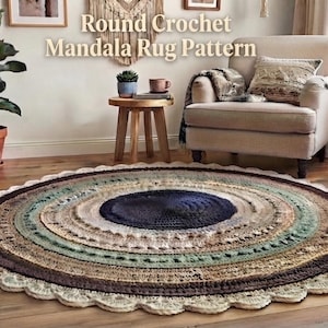 May include: A round crochet mandala rug featuring concentric rings in shades of dark blue, brown, beige, and sage green, finished with a scalloped cream-colored border. The text "Round Crochet Mandala Rug Pattern" is visible above the rug.