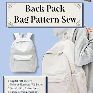 Puede incluir: Un patrón de costura digital para mochila titulado Mantis Sewing Pattern, Back Pack Bag Pattern Sew. La imagen muestra una mochila blanca, una persona con una mochila blanca y texto que enumera PDF digital, A4/US Letter e instrucciones.