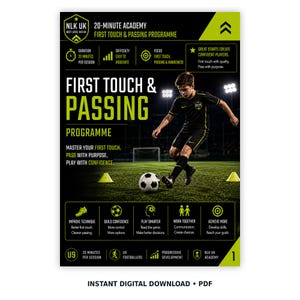 Puede incluir: Un folleto digital para el programa First Touch & Passing de la NLK UK 20-Minute Academy. Muestra a un jugador de fútbol con uniforme negro en un campo con un balón y conos, junto con texto sobre la duración, dificultad y objetivos.