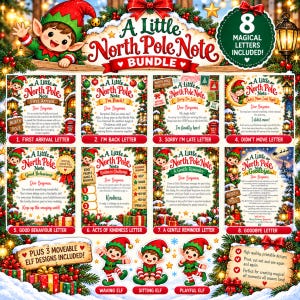 May include: A digital bundle featuring eight North Pole letters for children, including themes like First Arrival, I'm Back, Sorry I'm Late, Didn't Move, Good Behaviour, Kindness Challenge, Gentle Reminder, and Goodbye, plus three moveable elf designs.