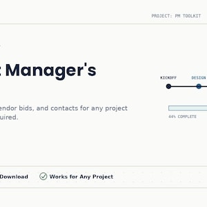 Peut inclure: Un modèle numérique intitulé The Project Manager's Toolkit, présentant une barre de progression de projet avec les étapes Kickoff, Design, Build et Closeout. Il inclut une barre de progression à 44%, un prix de 19 $ et des coches pour PMP Certified, Instant Download et Works for Any Project.