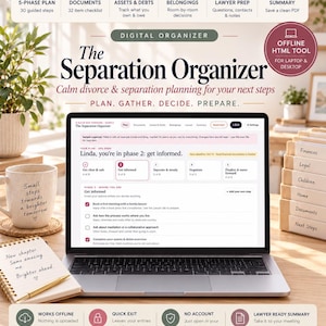 Puede incluir: Un organizador digital titulado The Separation Organizer en la pantalla de una computadora portátil, que incluye un plan de 5 fases, listas de documentos, seguimiento de activos y herramientas de preparación legal. La interfaz muestra la fase 2, Get informed.