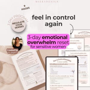 May include: A 9-page digital programme titled 3-day emotional overwhelm reset for sensitive women. The document includes sections on emotional regulation, nervous system stability, and daily plans for moving from exhaustion to inner stability.