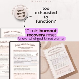 May include: A digital tablet and printed sheets featuring the text 'Daily reset actions' and 'Protect your energy'. The documents include sections for morning, day, and evening routines, with instructions for burnout recovery and managing overwhelm.